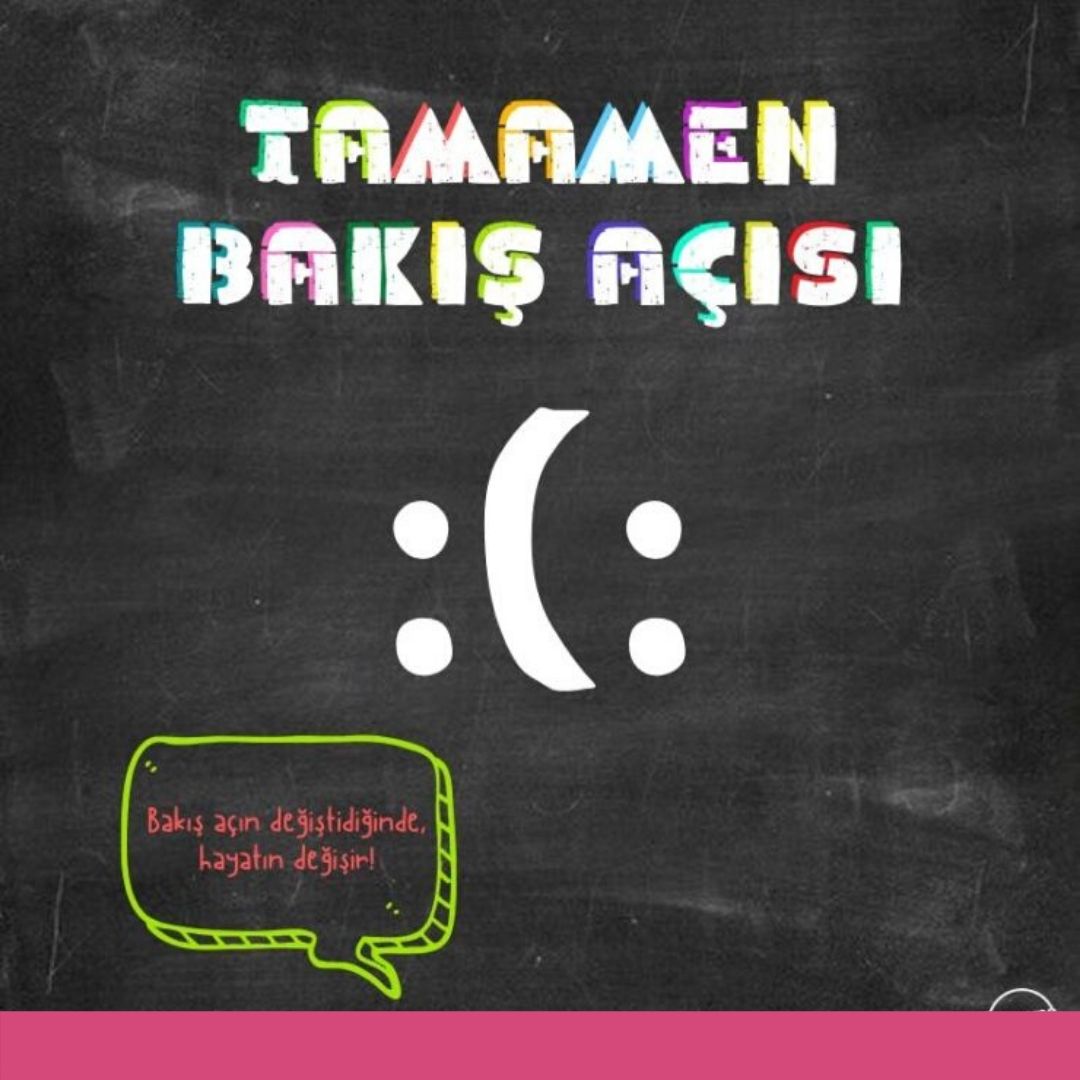 Tamamen Bakış Açısı!
