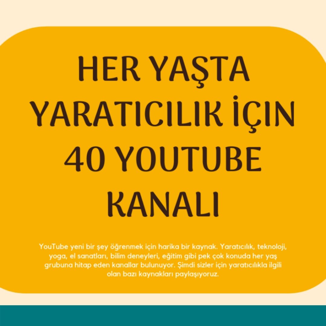 Her Yaşta Yaratıcılık İçin 50 YouTube Kanalı