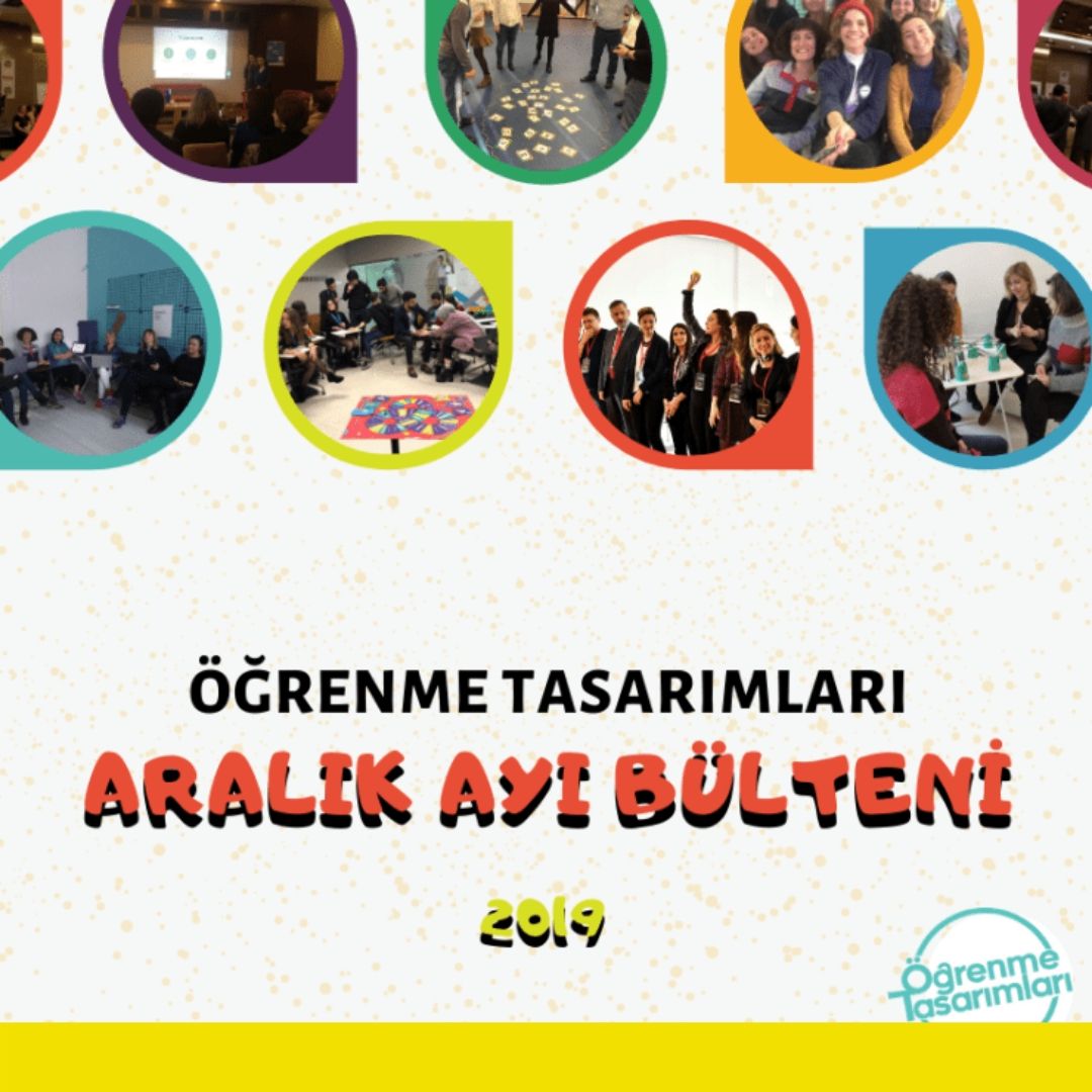 Öğrenme Tasarımları Aralık Bülteni
