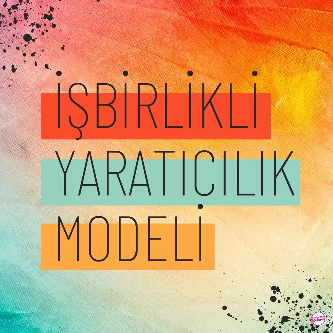 İşbirlikli Yaratıcılık Modeli