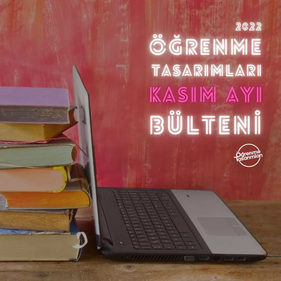 Bülten, Kasım 2022