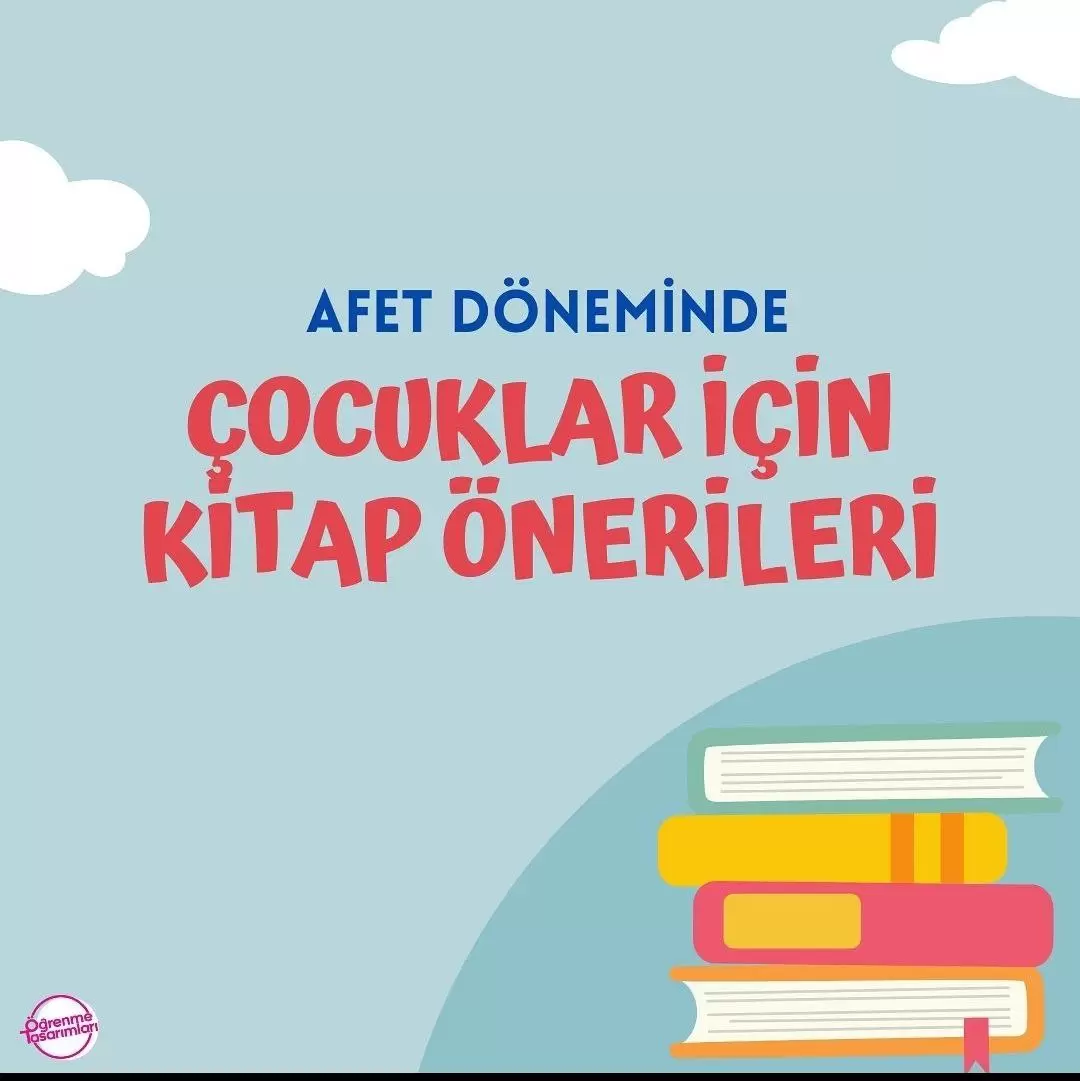 Afet Döneminde Çocuklar İçin Kitap Önerileri